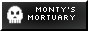 monty's mortuary