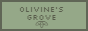 olivine's grove