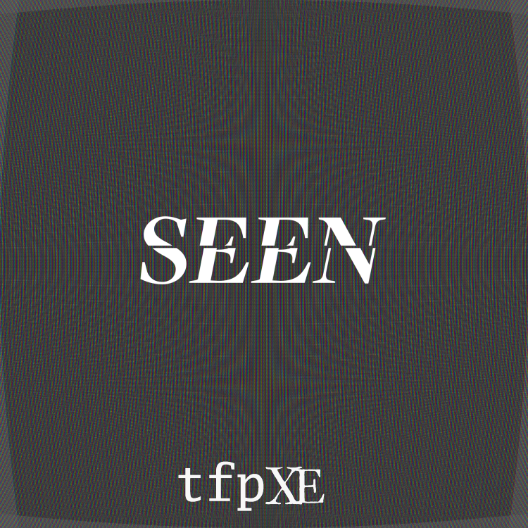 seen